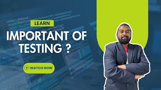 What Makes SOFTWARE Testing So Important? | Itvedant