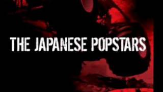 The Japanese Popstars - &quot;We Just Are (Finalizer)&quot; on Gung-Ho! Recordings