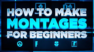 How to Make a Gaming Montage for Beginners in 2021...