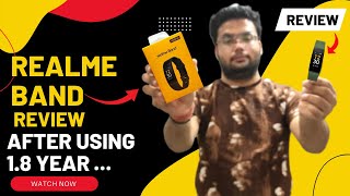 Realme Band Review After Using 1.8 Year | Best Fitness Band Under 1500?? | Value For Money ?? |