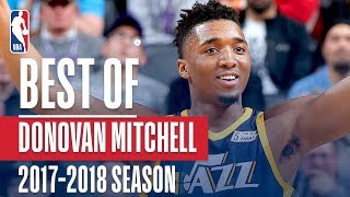 Donovan Mitchell's Best Plays of the 20172018 NBA Regular Season