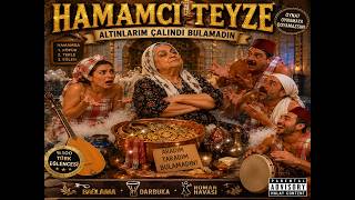 Hamamcı Teyze 😂 Altınlarım Çalındı Bulamadın 💰 | En Komik Roman Havası 2026 🎵