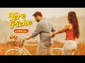 Tere Piche - Lyrical | Between Us | Aparshakti Khurana | Mahima Makwana | Sakshi