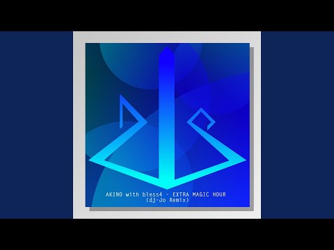 EXTRA MAGIC HOUR (dj-Jo Remix) (Instrumental)