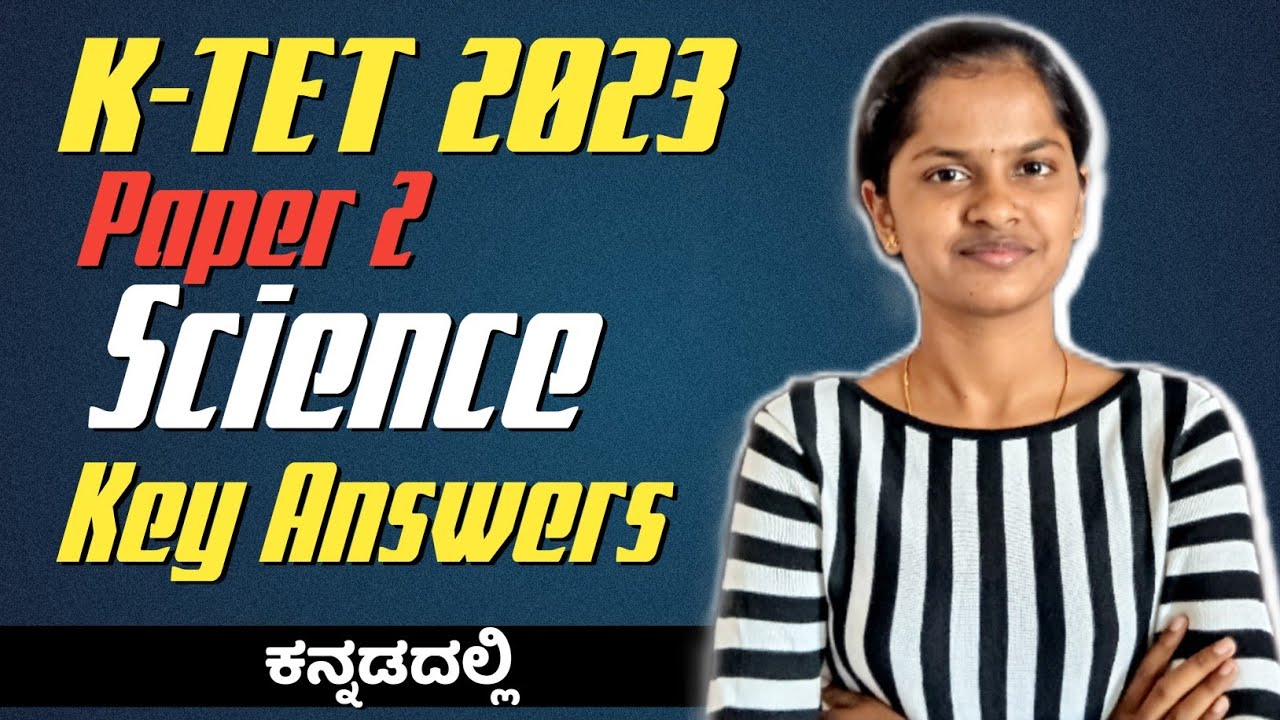 K-TET 2023  paper 2 science key answers 