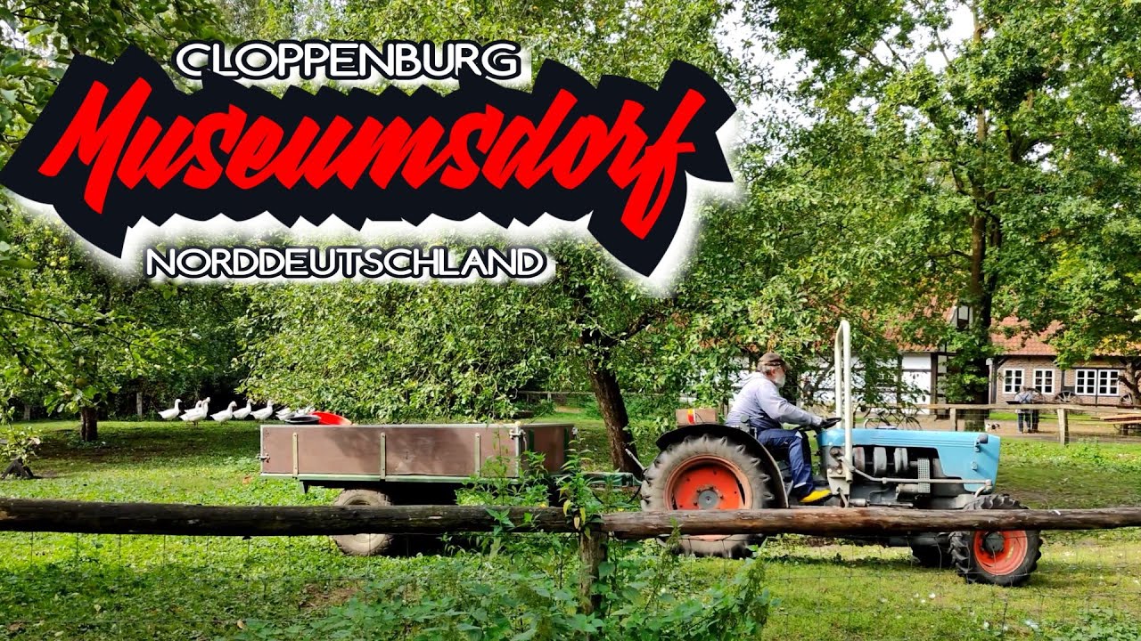 MUSEUMSDORF CLOPPENBURG/4K  #norddeutschland #cloppenburg #museumsdorf #4k