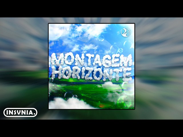 MONTAGEM HORIZONTE [EXTENDED]