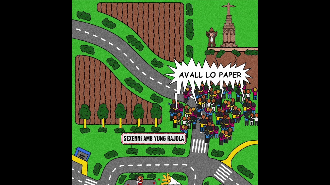 Sexenni i Yung Rajola - Avall lo paper