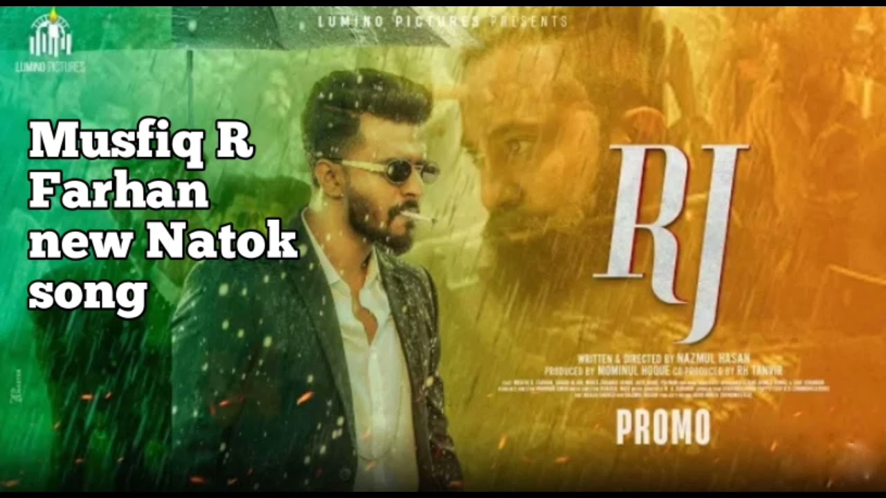 RJ - New Natok song 2021 | RJ Natok Song | starring Musfiq R. Farhan & Sarah | thoughts of mahadi