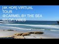 4K [HDR] Carmel By the Sea [Lo-Fi relax/chill/study beats] virtual tour