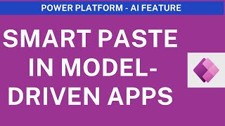 Power Apps - Fill Forms Faster with AI in Power Platform