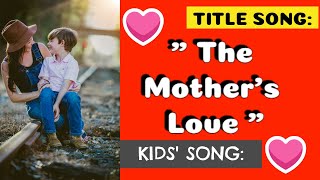 Download lagu TERBARU‼️LAGU 'KASIH IBU' VERSI BAHASA INGGRIS/LAGU ANAK POPULER/KIDS' SONG