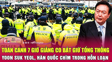 Toàn cảnh 7 giờ giằng co bắt giữ Tổng thống Yoon Suk Yeol, Hàn Quốc chìm trong hỗn loạn