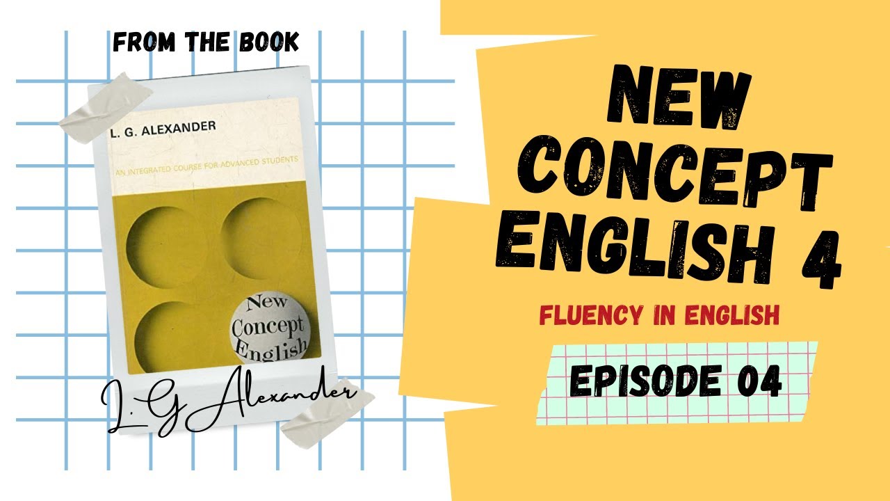 SEEING HANDS - NEW CONCEPT ENGLISH 4 - FLUENCY IN ENGLISH