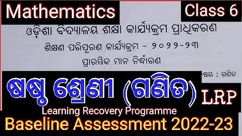 Baseline Assessment 2022-23 / class 6 Mathematics / LRP / Learning Recovery Programme