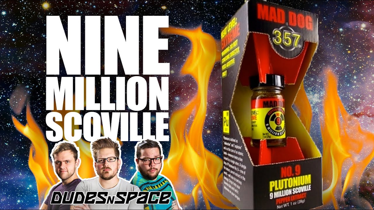 9 Million Scoville Pepper Extract Mad Dog 357 Plutonium No 9 Dudes N Space Vomit Warning Youtube