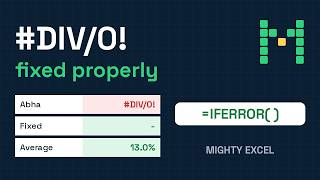 Fix #DIV/0! Errors in Excel with IFERROR (and When Not To)