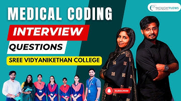 Medical coding interviews Questions #Sreevidyanikethancollege #thoughtflowsmedicalcodingacademy