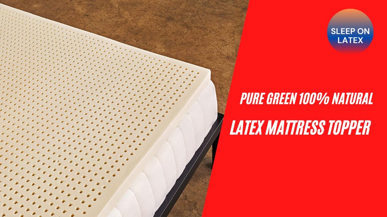 Best mattress topper Pure Green 100 Natural Latex Mattress Topper