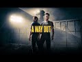 A Way Out Боевик короче) Проходим с Дашулей)  Стрим 2.