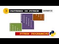 Patterns in Python Part 3