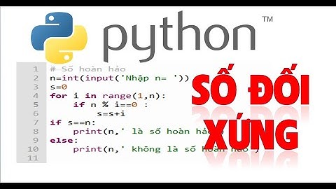 Lập Trình Python - Kiểm tra số đối xứng cụ thể
