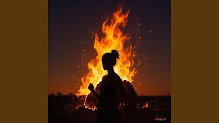 You're the fire