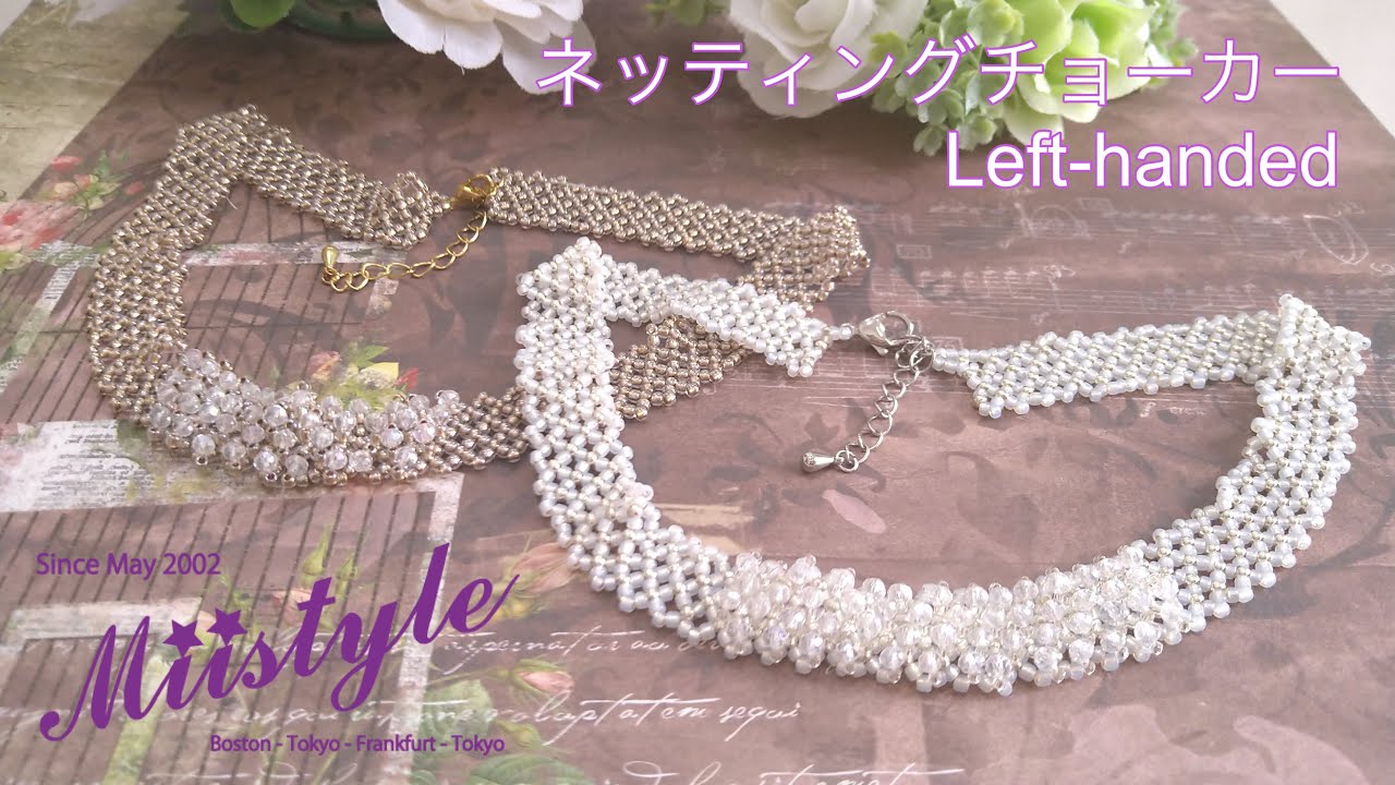 簡単ビーズステッチ チョーカー左利き編集】No.131 Designed 15 may