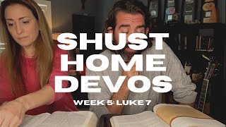 Shust Home Devos (Wk 5)
