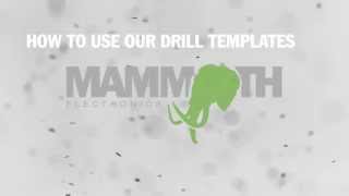How To Use Our Drill Templates - Mammoth Electronics Wealth