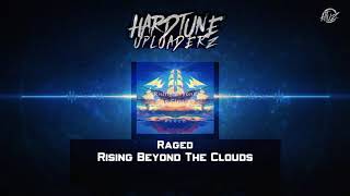 Raged - Rising Beyond The Clouds (Free Release)