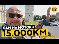 15.000KM sam na motoru, drugi deo. Mač kralja Artura je u Italiji!