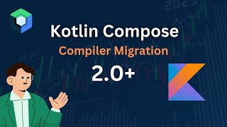 Migrate to Kotlin 2.0+ | Compose Compiler Plugin | Jetpack Compose | Android Studio