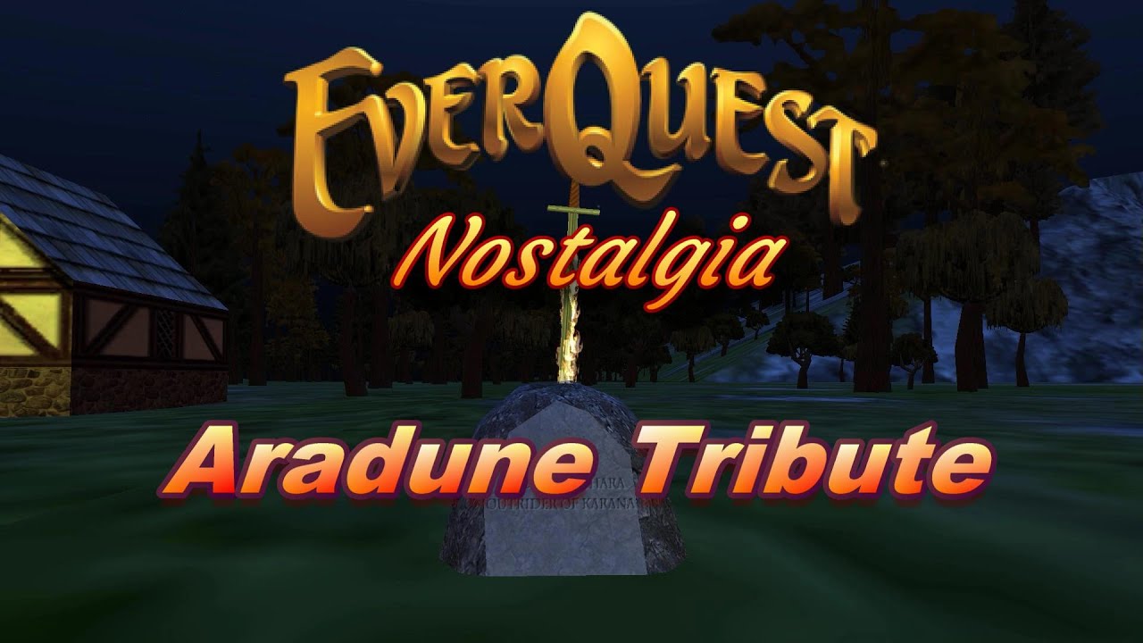 EQ Nostalgia: Aradune Tribute