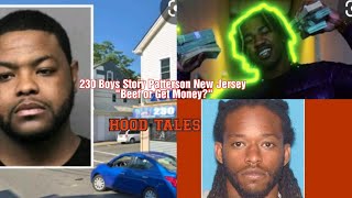 230 Boys Story Patterson New Jersey "Wrong Turns" |Hood Tales|