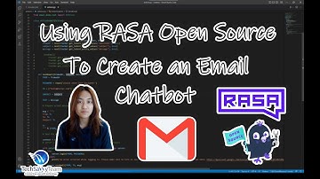 Using Rasa Open Source to Create an Email Chatbot | Tech Savvy Team
