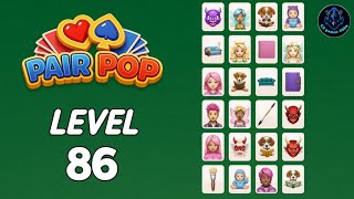 Pair Pop level 86 Solution Walkthrough | Pair Pop: Solitaire Match