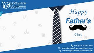Happy Father's Day From VMG Software Solutions | VMG Software Solutions Creations screenshot 5