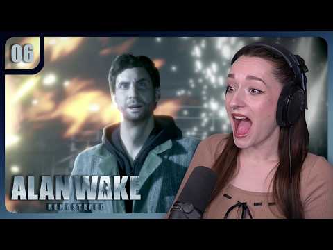 LET'S ROCK! | Alan Wake Remastered - Ep.6 | First Playthrough