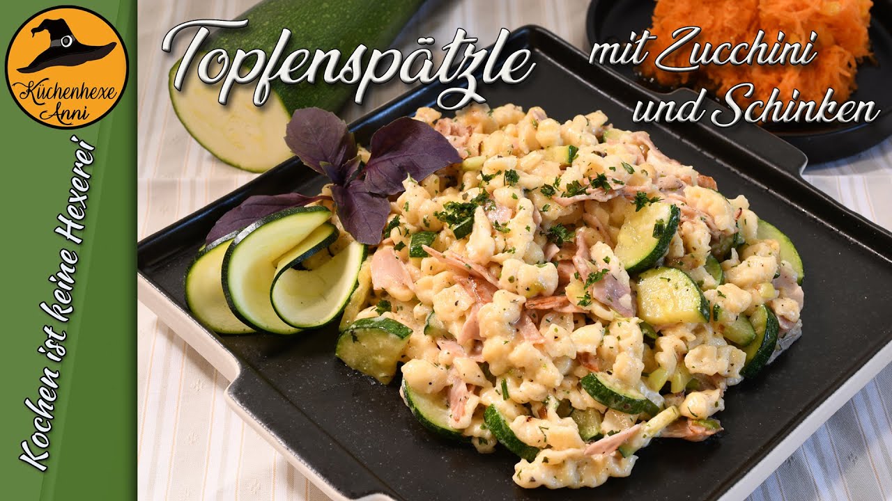 Feine Topfenspätzle mit Zucchini und Schinken