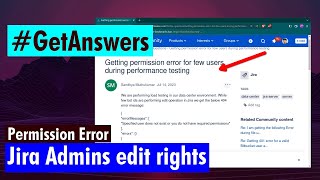 GetAnswers - Jira Administrator edit rights on issues