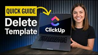 How To Delete A Template In ClickUp (Quick Guide 2026)