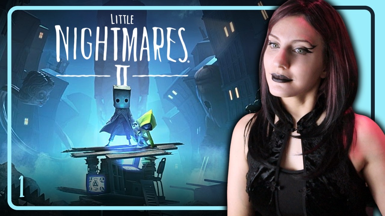 First time playing Little Nightmares 2 (Goth Night!)