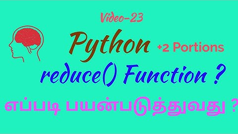 Python  in Tamil/ Program for using reduce Function in Python Language