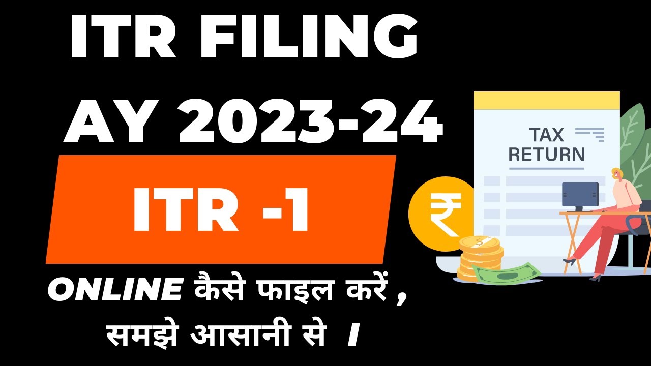 HOW TO FILE ITR 1 AY 2023-24 ONLINE I INCOME TAX RETURN FILING I CA SATBIR  SINGH - YouTube