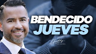 🙏🏼 Bendecido Jueves - FreddyDeAnda