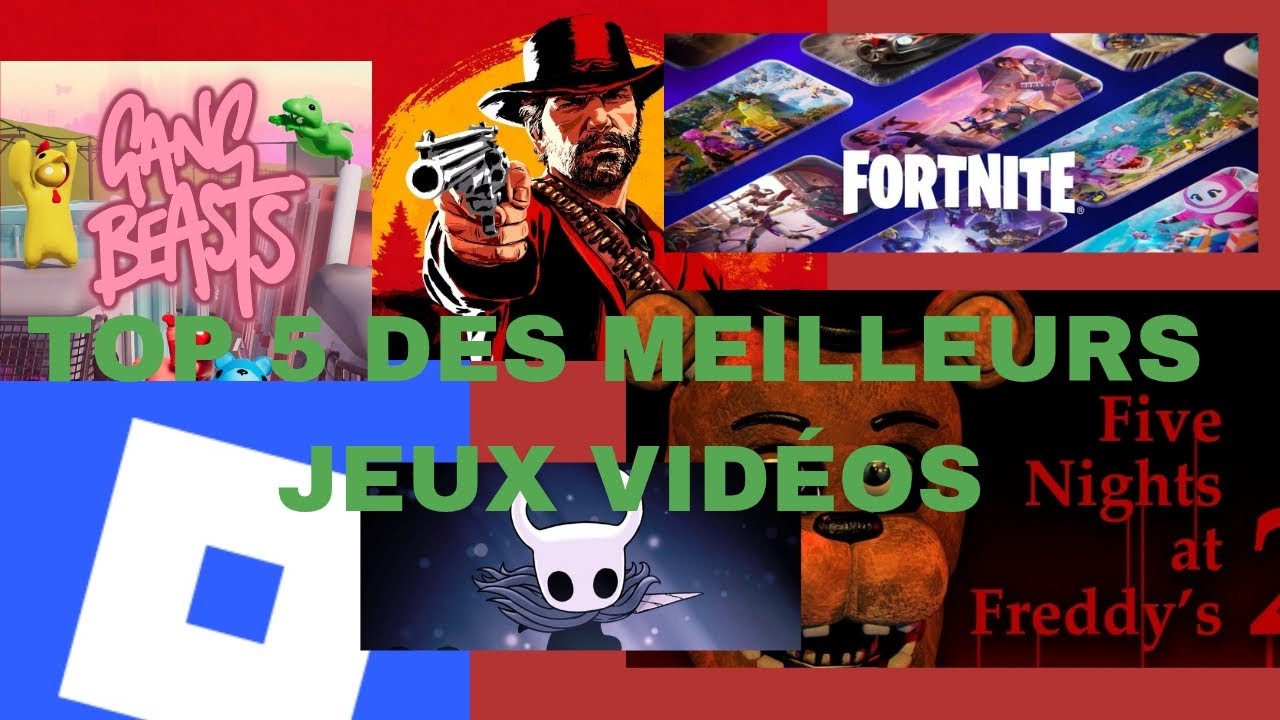 TOP 5 DES MEILLEURS JEUX VIDÉOS 