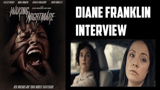 Diane Franklin Interview - Waking Nightmare