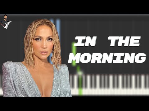 In The Morning - Jennifer Lopez