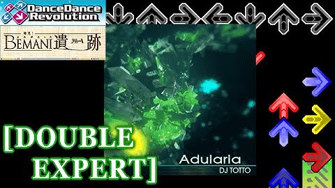 【DDR 2014】 Adularia [DOUBLE EXPERT] 譜面確認+クラップ